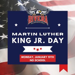 MLK Day , No School